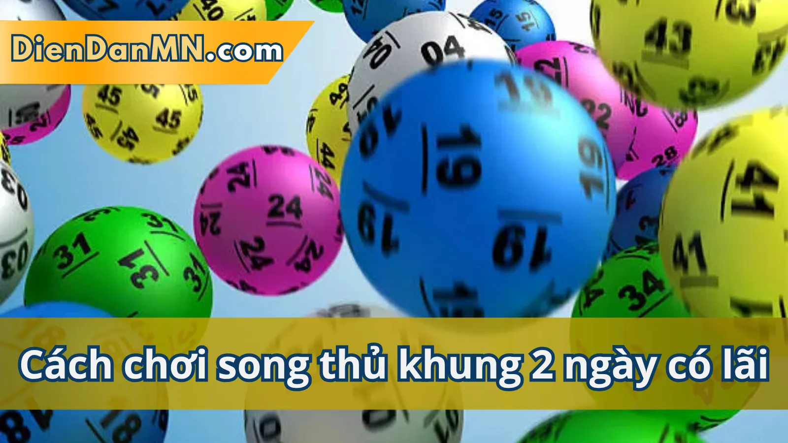 Khái Niệm Về Song Thủ Lô Nuôi Khung 2 Ngày